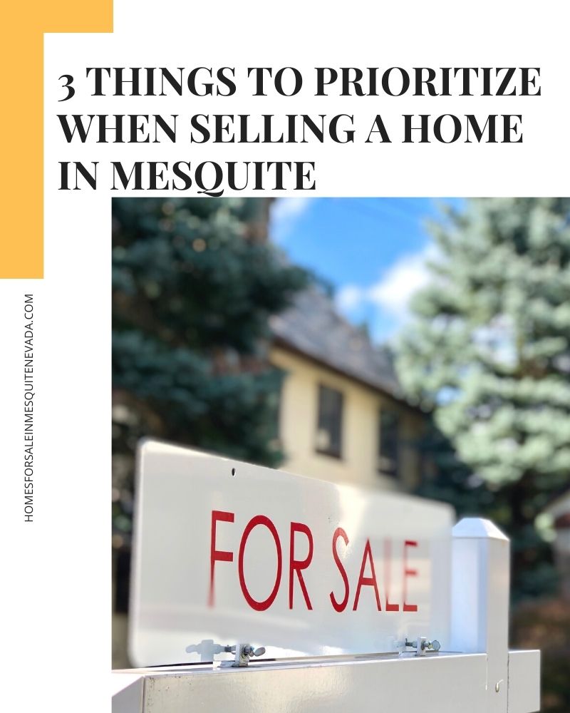 3 things to prioritize when selling home