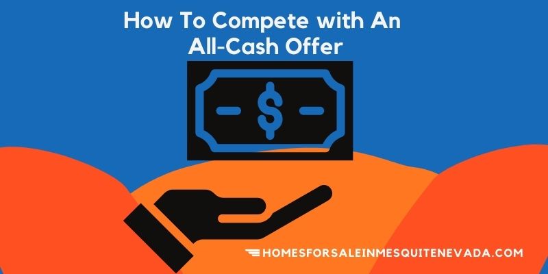 How to compete with a all cash offer